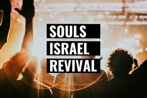 Souls Israel Revival